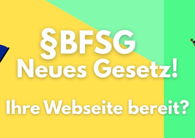 Das Barrierefreiheitsstärkungsgesetz (BFSG): Ist Ihre Website bis 2025 bereit?