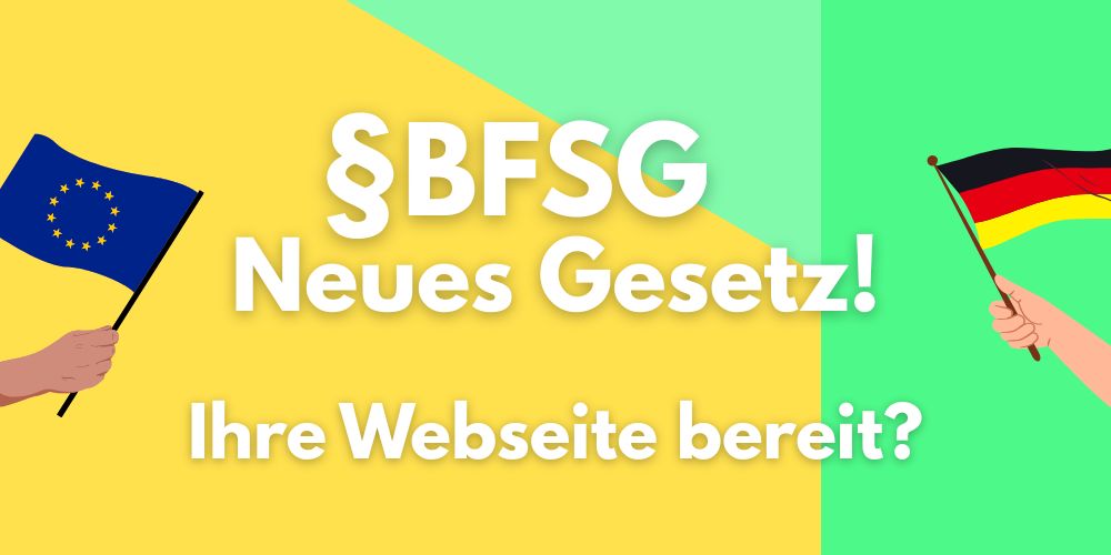 Das Barrierefreiheitsstärkungsgesetz (BFSG): Ist Ihre Website bis 2025 bereit?