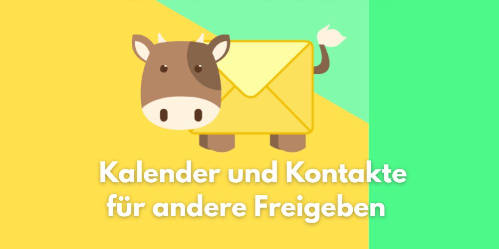Mailcow – Kalender und Kontakte für andere Benutzer freigeben