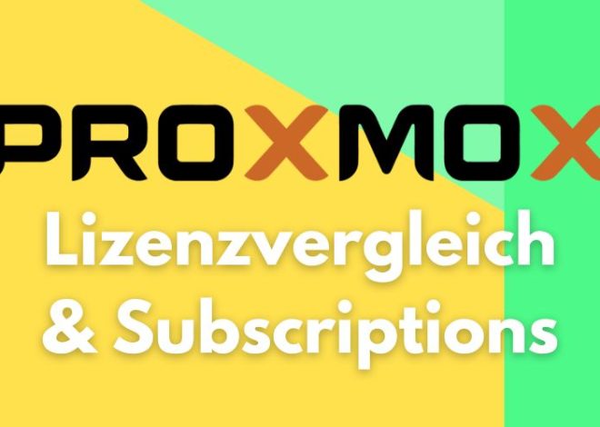 Proxmox VE Lizenzvergleich 2025