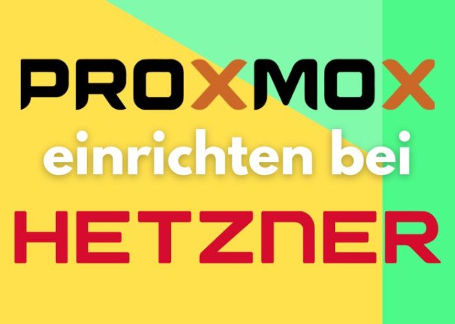 Proxmox Server bei Hetzner einrichten – ADMIN INTELLIGENCE