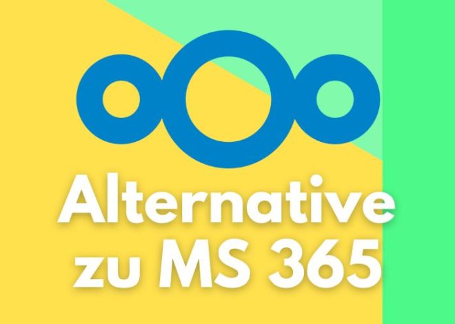 Nextcloud Alternative zu MS365 – ADMIN INTELLIGENCE