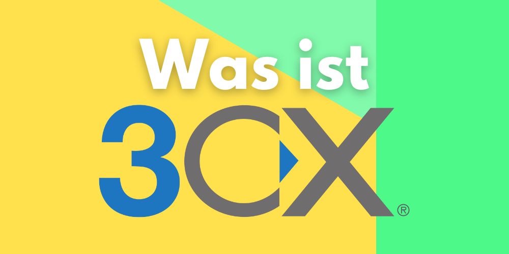 Was ist 3CX? – blog.admin-intelligence.de