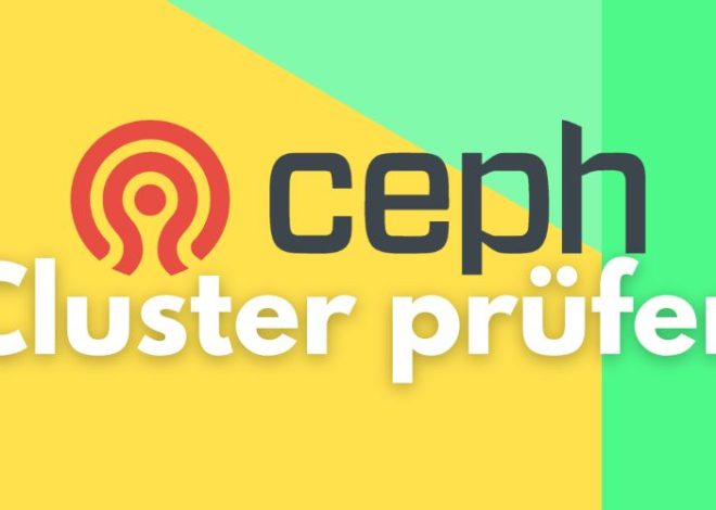 Ceph Cluster prüfen: Praxisleitfaden für eine gesunde Proxmox-Umgebung
