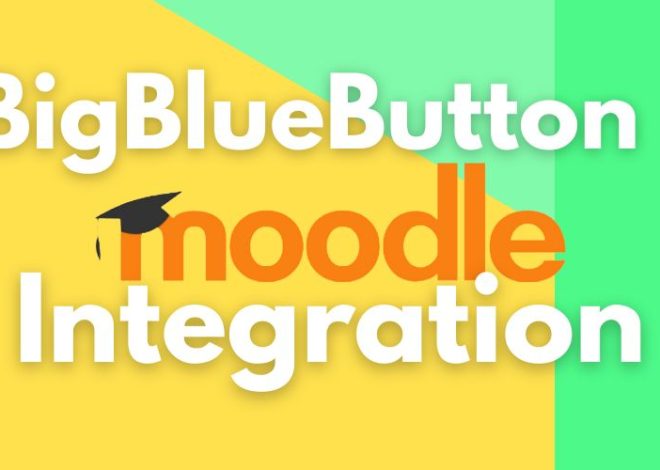 BigBlueButton in Moodle integrieren – blog.admin-intelligence.de