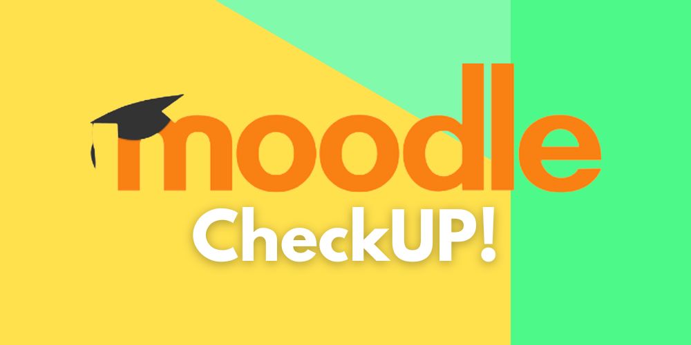 Moodle Check-Up: Moodle™ professionell betreiben