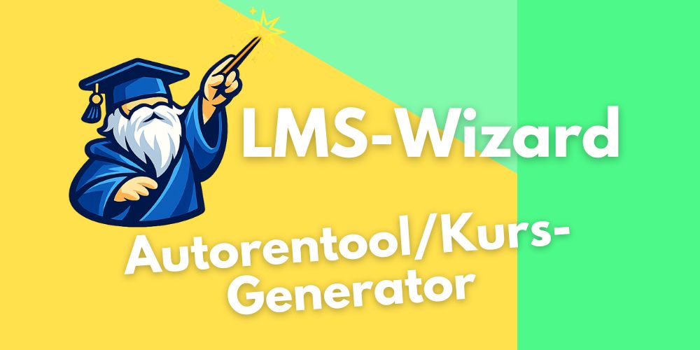LMS-Wizard Autorentool/Kurs-Generator – blog.admin-intelligence.de