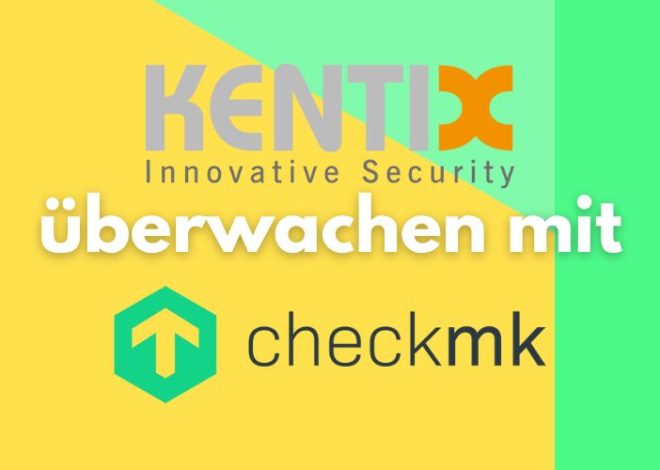Kentix Sensor per Checkmk überwachen