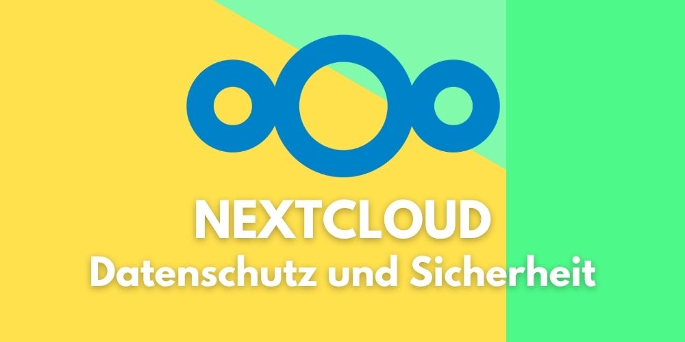 Nextcloud für Unternehmen in Deutschland: Datenschutz und Sicherheit in der eigenen Cloud