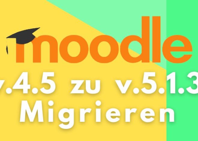 Moodle4.5 auf Moodle5.1.3 migrieren mit ADMIN INTELLIGENCE