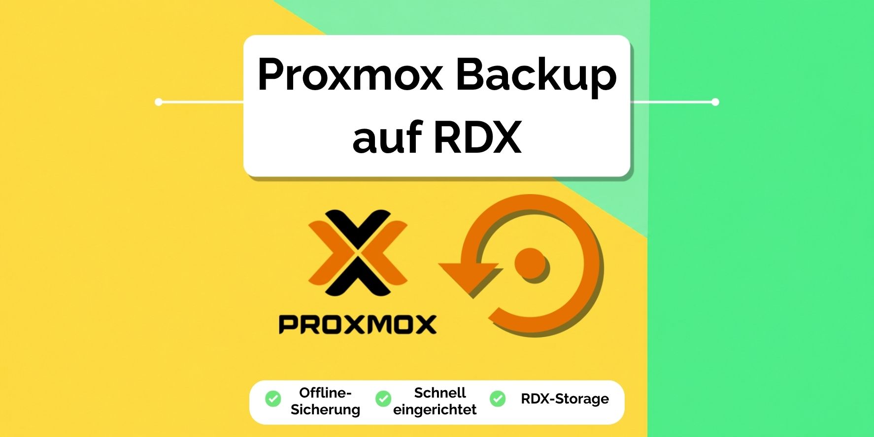 Proxmox Backup auf RDX: VMs per USB als Vollbackup sichern