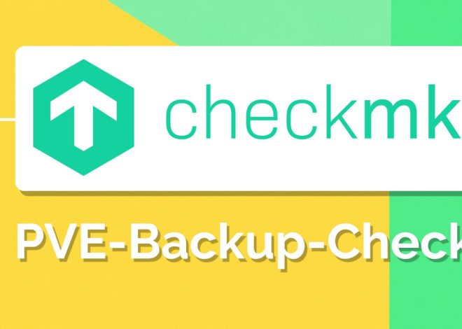 Checkmk Local Check für PVE-Backup-Konfiguration